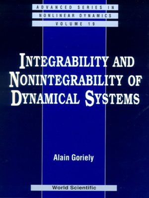 cover image of Integrability and Nonintegrability of Dynamical Systems